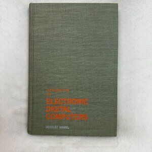 1969 Introduction to Electronic Digital Computers by Herbert Maisel HC Book